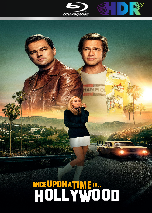 Once Upon a Time… in Hollywood - MULTi BluRay 1080p x265 HDR10