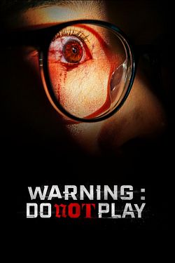 Warning : Do Not Play - FRENCH HDRip