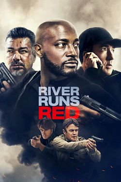 River Runs Red - FRENCH BDRip