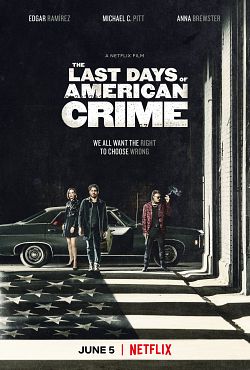 The Last Days of American Crime - FRENCH WEBRip