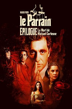 Le Parrain de Mario Puzo, épilogue : la mort de Michael Corleone - FRENCH BDRip