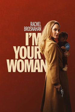 I’m Your Woman - FRENCH HDRip