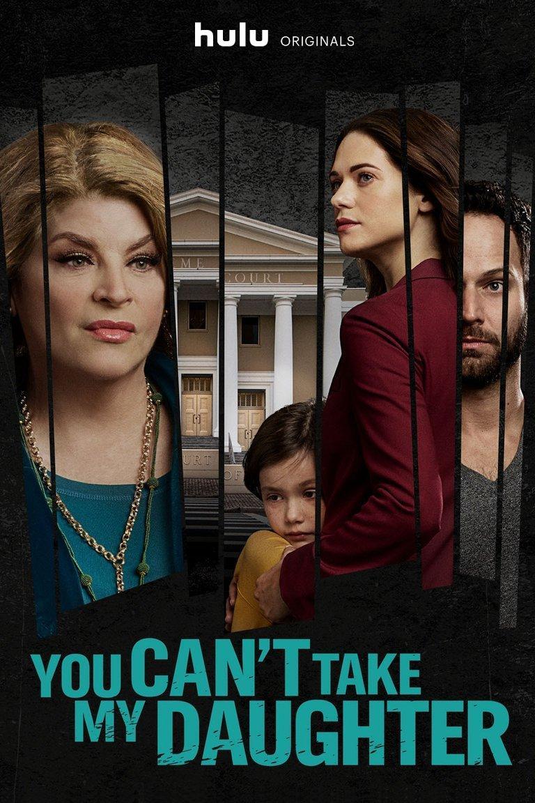 You Can't Take My Daughter - FRENCH HDRip