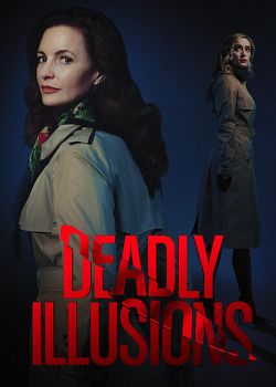 Deadly Illusions - FRENCH HDRip