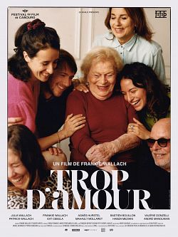 Trop d'amour - FRENCH HDRip