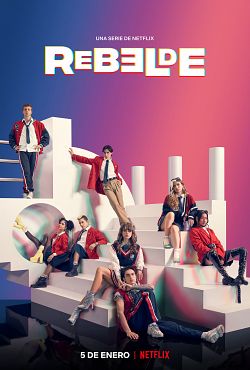 Rebelde (2022) - Saison 01 FRENCH