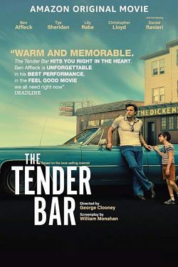 The Tender Bar - FRENCH HDRip