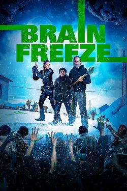 Brain Freeze - FRENCH HDRip
