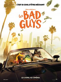 Les Bad Guys - TRUEFRENCH WEBRip MD