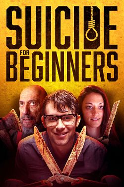 Suicide for Beginners - FRENCH WEBRip
