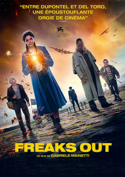 Freaks Out - FRENCH BDRip