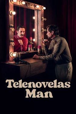 Telenovelas Man : la télé a changé, lui non - Saison 01 FRENCH