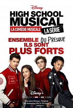 High School MUSICAL : la Comédie Musicale, la SERIE - Saison 03 FRENCH