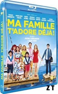 Ma Famille t'adore déjà HDLight 1080p French