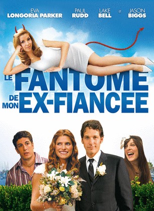Le Fantôme de mon ex-fiancee DVDRIP French