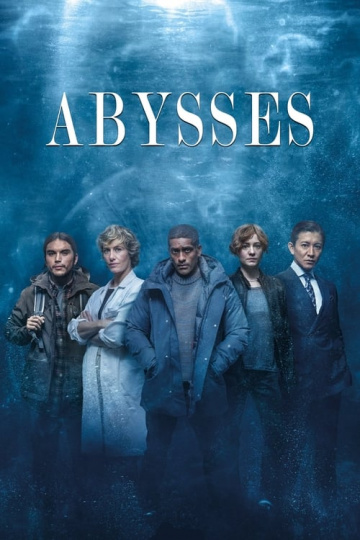 Abysses - Saison 1 VOSTFR