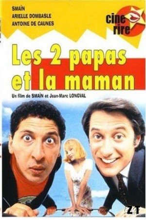 Les deux Papas et la Maman DVDRIP MKV French