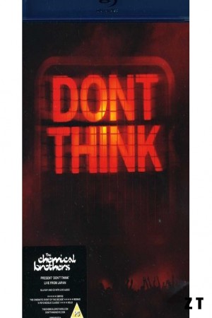 The Chemical Brothers: Don't Think DVDRIP VO