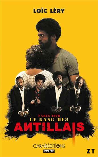 Le Gang des Antillais WEB-DL 1080p French