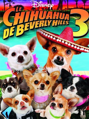 Le Chihuahua de Beverly Hills 3 : DVDRIP French