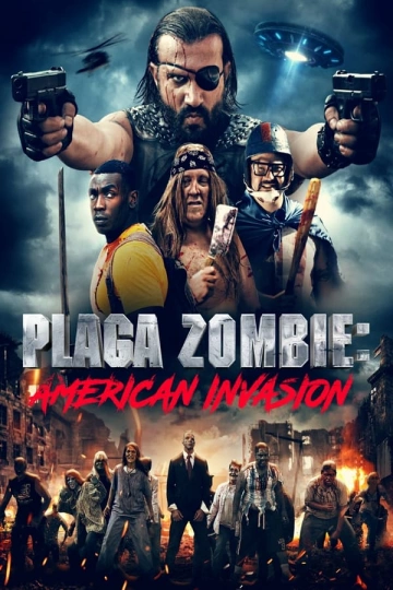 Plaga Zombie: American Invasion - TRUEFRENCH HDRIP