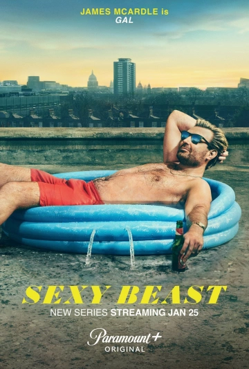 Sexy Beast - Saison 1 VOSTFR