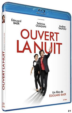 Ouvert la nuit Blu-Ray 1080p French