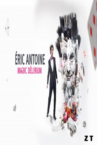 Eric Antoine - Magic Delirium DVDRIP French