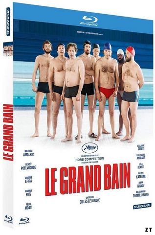 Le Grand Bain Blu-Ray 720p French