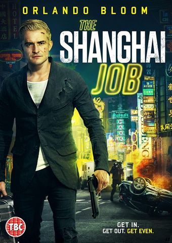 The Shanghai Job WEB-DL 1080p TrueFrench