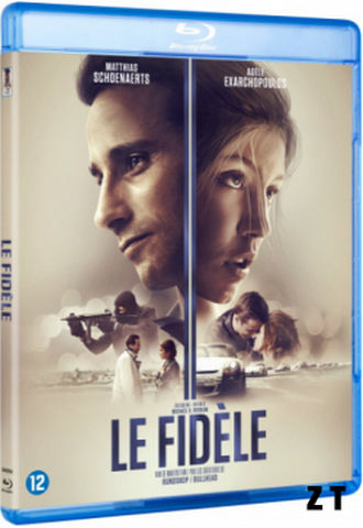 Le Fidèle Blu-Ray 720p French