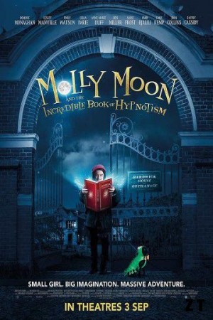 Molly Moon and the Incredible Book DVDRIP French