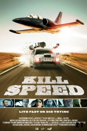 Kill Speed DVDRIP TrueFrench