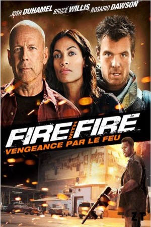 Fire with fire, vengeance par le DVDRIP TrueFrench