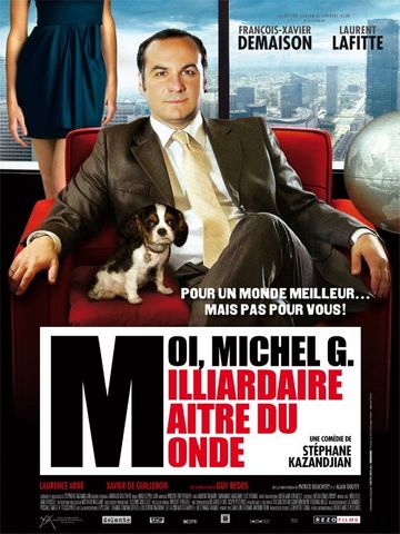 Moi, Michel G, Milliardaire, DVDRIP MKV French